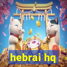 hebrai hq